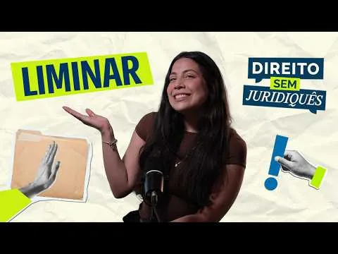 Miniatura do vídeo educativo do STF sobre liminares